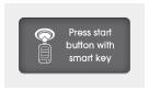 If you press the ENGINE START/ STOP button while the warning “Key is not detected”