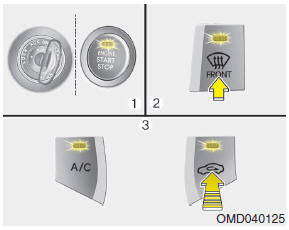 1. Turn the ignition switch to the ON position. 2. Press the defrost button